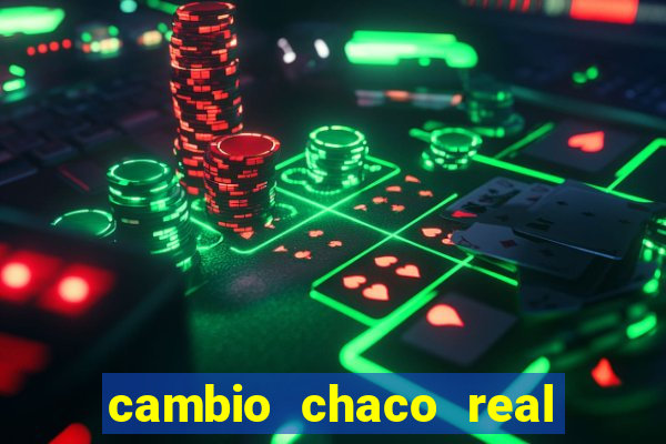 cambio chaco real en guarani